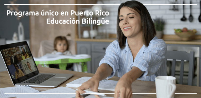 Educación con Especialidad en Educación Bilingüe (Online)
