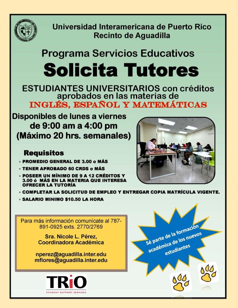 El Programa de Servicios Educativos solicita Tutores de Inglés, Español y Matemáticas.