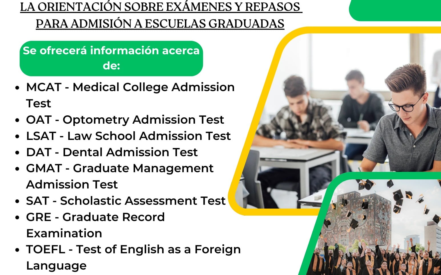 Orientación sobre Exámenes y Repasos para Admisión a Escuelas Graduadas