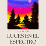 Exhibición virtual: «Luces en el espectro»